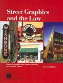 Cover of: Street Graphics And The Law by Daniel R. Mandelker, Daniel R. Mandelker