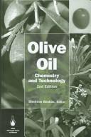 Cover of: Olive oil: chemistry and technology