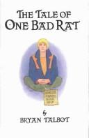 Cover of: The Tale of One Bad Rat by Bryan Talbot