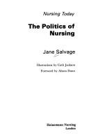 Cover of: Politics of Nursing (Nursing Today)