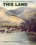 Cover of: This Land: A History of the United States