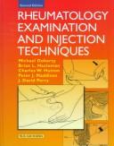 Cover of: Rheumatology Examination and Injection Techniques by Michael Doherty, Brian L. Hazleman, Charles W. Hutton, Peter J. Maddison, Julian David Perry