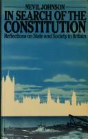 Cover of: In search of the constitution: reflections on state and society in Britain