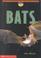 Cover of: Bats (Scholastic Science Readers: Level 1)