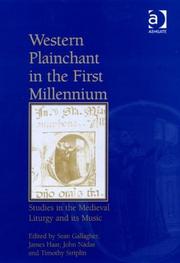 Cover of: Western Plainchant in the First Millennium: Studies in the Medieval Liturgy and Its Music