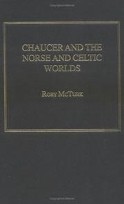 Cover of: Chaucer and the Norse and Celtic worlds by Rory McTurk