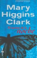 Cover of: El secreto de la noche / Daddy's Little Girl by Mary Higgins Clark