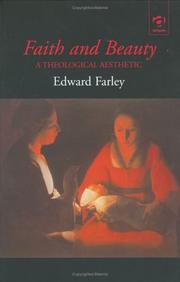 Cover of: Faith and Beauty: A Theological Aesthetic