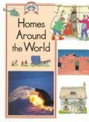 Cover of: Homes Around the World (Read All About It-Social Studies)