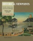 Cover of: Historical Viewpoints: Notable Articles from American Heritage