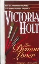 Cover of: The Demon Lover by Victoria Holt