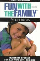 Cover of: Fun with the Family in Georgia by Carol Thalimer, Dan Thalimer