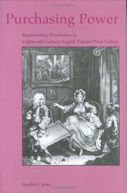 Cover of: Purchasing Power: Representing Prostitution in Eighteenth-Century English Popular Print Cilture (British Art and Visual Culture Since 1750 New Readings)