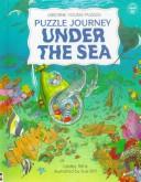 Cover of: Puzzle Journey Under the Sea (Puzzle Journey Series) by Lesley Sims, Lesley Sims