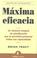 Cover of: Maxima Eficacia