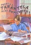Cover of: There's a Tarantula in My Homework (Little Apple) by Susan Clymer, Susan Clymer