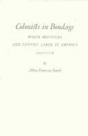 Colonists in bondage by Abbot Emerson Smith