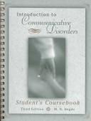 Cover of: Student's Coursebook for Introduction to Communicative Disorders by 
