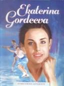 Cover of: Ekatarina Gordeeva (Overcoming Adversity)