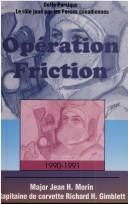 Cover of: Opération Friction by Jean Morin