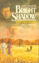 Cover of: Bright Shadow