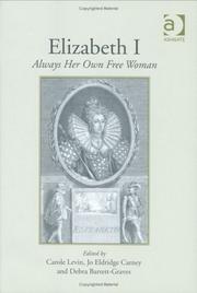 Cover of: Elizabeth I by edited by Carole Levin, Jo Eldridge Carney, and Debra Barrett-Graves.