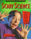 Cover of: Scary Science by Sylvia Funston