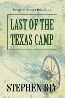 Cover of: Last of the Texas Camp (Fortunes of the Black Hills, Book 5)