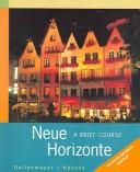 Cover of: Neue  Horizonte by David Dollenmayer, Thomas S. Hansen, Ellen W. Crocker