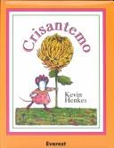 Cover of: Crisantemo by Kevin Henkes