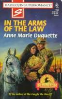 Cover of: In the Arms of the Law