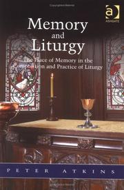 Cover of: Memory and Liturgy by Peter Atkins