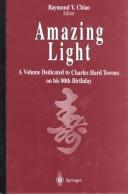 Cover of: Amazing Light | Raymond Y. Chiao