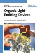 Cover of: Organic Light Emitting Devices: Synthesis, Properties And Applications