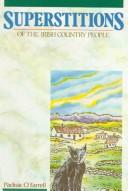 Cover of: Superstitions of the Irish Country People by Padraic O'Farrell