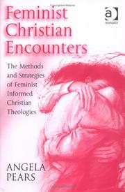 Cover of: Feminist Christian Encounters by Angela Pears, Angela Pears