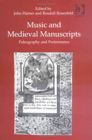 Cover of: Music and Medieval Manuscripts: Paleography and Performance : Essays Dedicated to Andrew Hughes