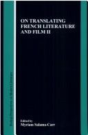 On translating French literature and film II by Myriam Salama-Carr