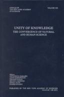 Cover of: Unity of knowledge: the convergence of natural and human science