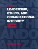 Cases In Leadership, Ethics and Organizational Integrity by Lynn Sharp Paine