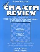 Cover of: CMA/CFM Review Part 4 Decision Analysis and Information Systems