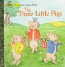 Cover of: The Three Little Pigs by Jean Little, Alan Benjamin