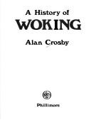 Cover of: A History of Woking