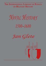 Cover of: Naval History 15001680 (The International Library of Essays on Military History)