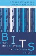 Cover of: BITS: Basic Information Technology Skills