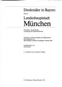 Cover of: Denkmäler in Bayern, 7 Bde. in 8 Tl.-Bdn., Bd.1/1, Landeshauptstadt München by Henrich Habel, Helga Himen