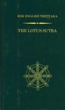Cover of: The Lotus Sutra (Bdk English Tripitaka) by 