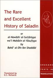 Cover of: The Rare and Excellent History of Saladin (Crusade Texts in Translation) by D. S. Richards