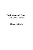 Cover of: Evolution and Ethics and Other Essays