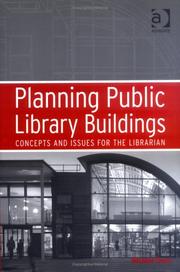 Cover of: Planning public library buildings: concepts and issues for the librarian